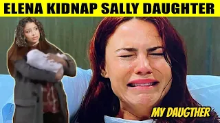 CBS Y&R Spoilers Elena is the kidnapper of Sally's baby - it's not dead and it's a girl