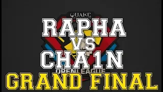 RAPHA vs CHA1N GRANDFINAL - Quake Open League season 7 NA Elite