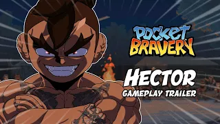 Pocket Bravery | Hector | Gameplay Trailer