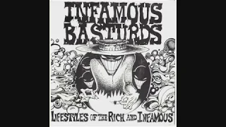 Infamous Basturds ‎– Lifestyles Of The Rich And Infamous 7"
