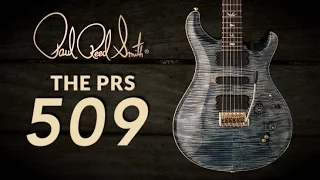 The PRS 509 | PRS Guitars