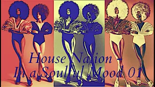 Soulful  House Nation mix tape 85' mins Top Stylish House Music