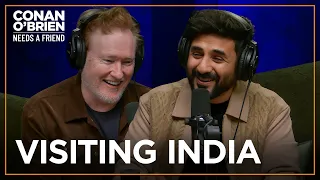 Vir Das Shares The Three Stages Of Visiting India | Conan O’Brien Needs a Friend