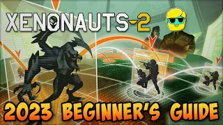 Xenonauts 2 | 2023 Guide for Complete Beginners | Episode 1