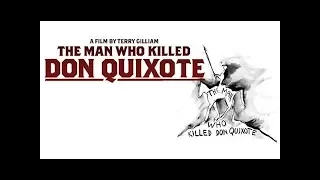 El hombre que mató a Don Quijote - Trailer ESP