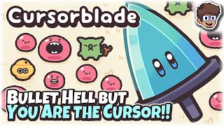 Bullet Hell Roguelike But You're the CURSOR!! | Let's Try Cursorblade