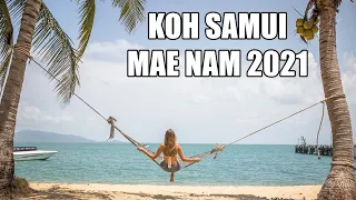 Koh Samui Mae Nam • Aktuelle Lage Thailand Update 2021 | VLOG 535