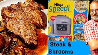 Porterhouse Steak & Sauteed Mushroom - NINJA SPEEDI Rapid Cooker Air Fryer