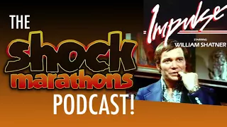 I LOVE TO KILL aka IMPULSE (1974) The ShockMarathons Podcast! Ep. #20