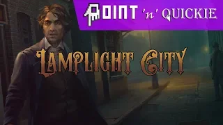 Lamplight City - Point 'n' Quickie