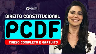 Direito Constitucional com a Professora Nathália Masson | Curso Completo e Gratuito