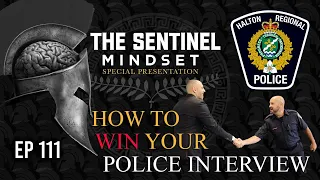 #111 - HOW TO WIN YOUR POLICE INTERVIEW