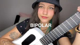 Bipolar - Bia Marques (cover)