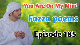 New Fazza Poem | You Are On My Mind | Sheik Hamdan Poetry | Crown Prince of Dubai Prince Fazza Poem