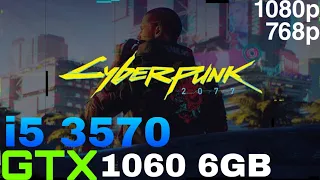 Cyberpunk 2077 - GTX 1060 6GB + i5 3570 - All Settings