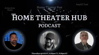 Special Guests: Hosts Of Livin’ It with Scott & Katt Podcast - The Home Theater Hub #18