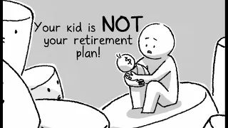 Your kids are NOT your retirement plan