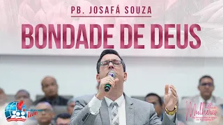 BONDADE DE DEUS  | JOSAFÁ SOUZA | TESTEMUNHO | 22º CONGRESSO DE MULHERES DA IEADPE