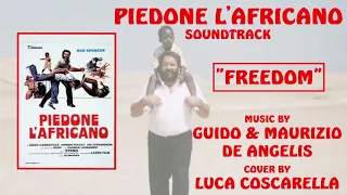 Piedone l'Africano Soundtrack - Freedom (Fan Made Cover)