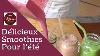 La méthode rapide pour réaliser 3 smoothies frais avec des fruits d'été