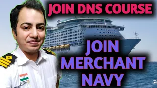 Join Merchant Navy 😊 Join DNS Course 🌹 Join Merchant Navy 😊