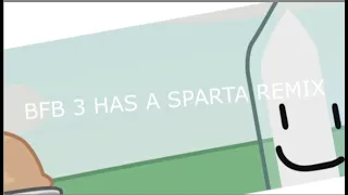 A BFB 3 Sparta Remix