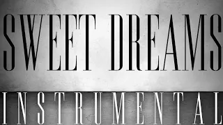 Sweet Dreams (Instrumental w/ Background Vocals)