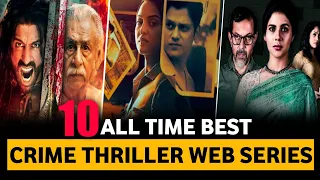 Top 10 Best Crime Thriller Suspense Web Series In Hindi 2023