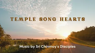 Temple Song Hearts - XIII Album | Sri Chinmoy's music | Spiritual music | Meditation music | Relax