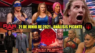 RAW 21 de Junio de 2021 - Análisis Picante