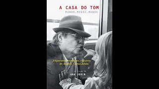 TOM JOBIM │ A Casa do TOM (documental de Ana Jobim)