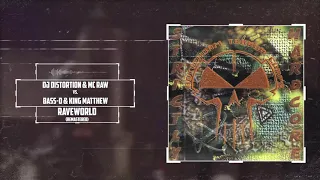 DJ Distortion & MC Raw vs  Bass D & King Matthew - Raveworld (Remastered)