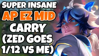 One of the Most Insane AP Ezreal Mid games I've ever had (Enemy Zed goes 1/12) | Pekin Woof