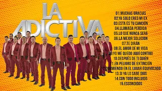 La Adictiva Mix 2022 - Los Mejores Exitos - Lo Mas Romantico - Mix Exitos