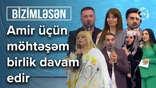 ATV - yə məşhur axını: Amirə DƏSTƏK davam edir - Bizimləsən