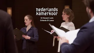 Ut Queant Laxis - Orlando di Lasso - Nederlands Kamerkoor
