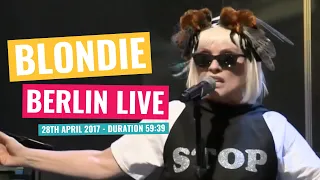 Blondie - Berlin Live - 28th April 2017