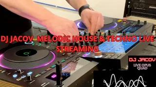 LIVE DJ SET STREAMING  MELODIC HOUSE & TECHNO