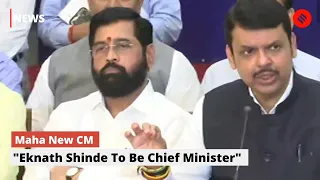 Devendra Fadnavis Names Eknath Shinde As Maharashtra Chief Minister