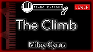 The Climb (LOWER -3) - Miley Cyrus - Piano Karaoke Instrumental