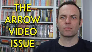 The Arrow Video Issue | Are they trying to satisfy everyone? | The end of Physical Media |