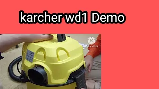 Demo Karcher WD 1| How To Change Bags and Filters and using Wet Function@huriaShahUAE