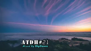 Addicted To Deep House - Best Deep House & Nu Disco Sessions Vol. #21 (Mixed by SkyDance)