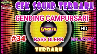 Cek Sound Campursari Bass Glerr Langgam Gending Jawa Untuk Cek Sound Hajatan Full Bass Glerrr