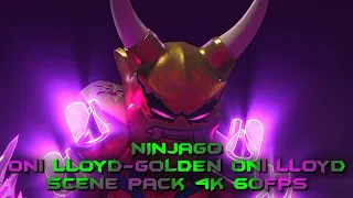 NinjaGo Oni Lloyd-Golden Oni Lloyd Scene Pack 4K 60FPS