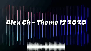 Alex Ch  -  Theme 17 2020