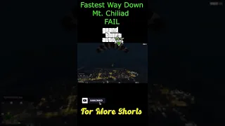 Fastest Way Down Mt  Chiliad Epic Fail In GTA 5 Online #Shorts