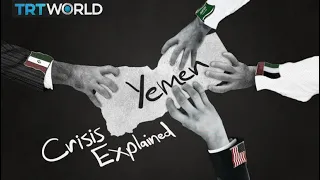 Yemen's complicated war explained