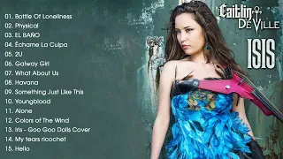 Caitlin De Ville Full Album| The Best Violin Of Caitlin De Ville 2022 |  Caitlin De Ville 2022