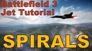 Battlefield 3 Jet Tutorial - Spirals